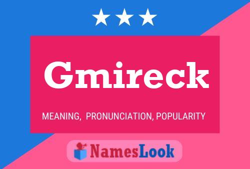 Gmireck Name Poster