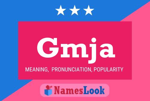 Gmja Name Poster