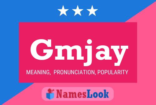 Gmjay Name Poster