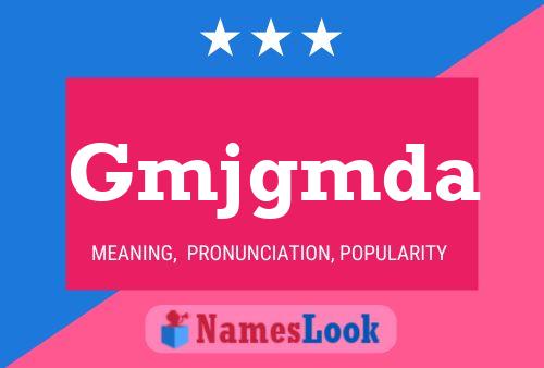 Gmjgmda Name Poster