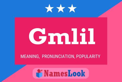 Gmlil Name Poster