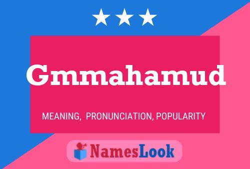 Gmmahamud Name Poster