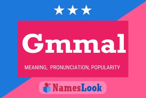 Gmmal Name Poster