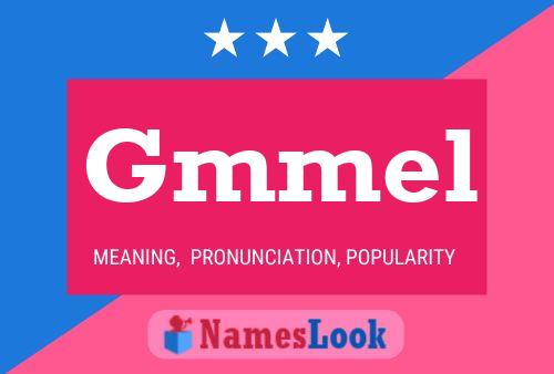 Gmmel Name Poster