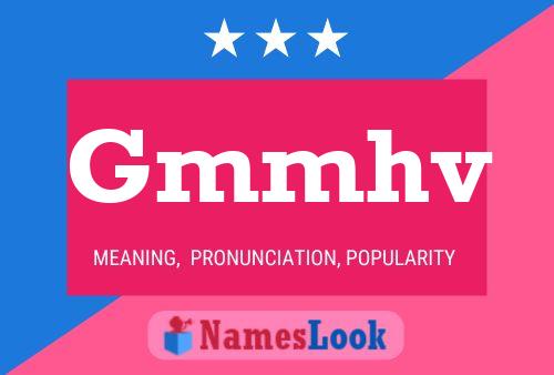 Gmmhv Name Poster