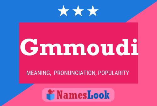 Gmmoudi Name Poster