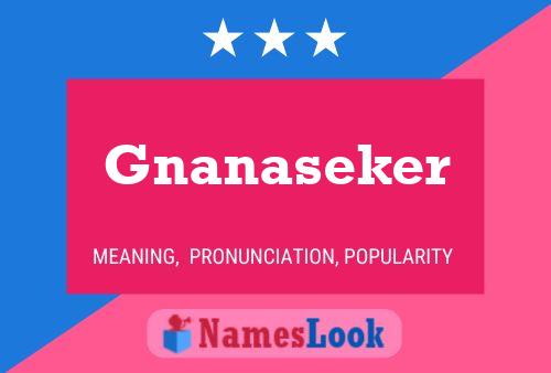 Gnanaseker Name Poster