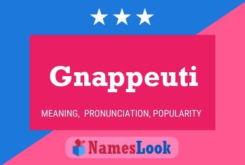 Gnappeuti Name Poster