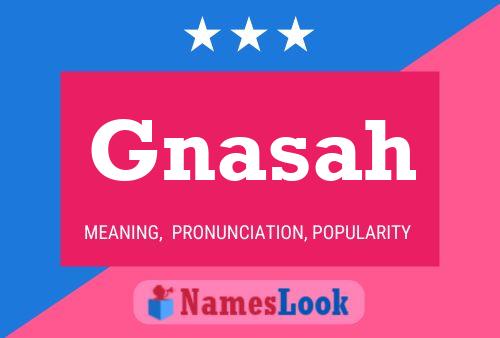 Gnasah Name Poster