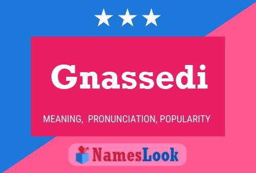 Gnassedi Name Poster