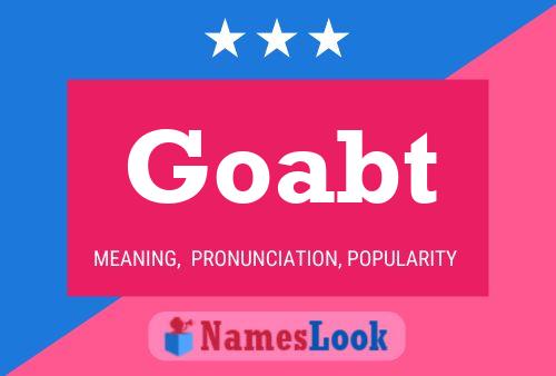 Goabt Name Poster