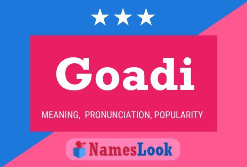 Goadi Name Poster