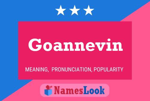 Goannevin Name Poster