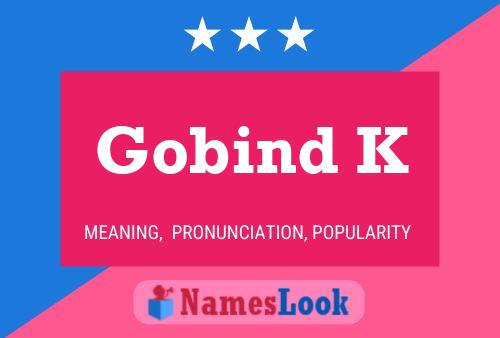 Gobind K Name Poster