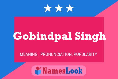 Gobindpal Singh Name Poster