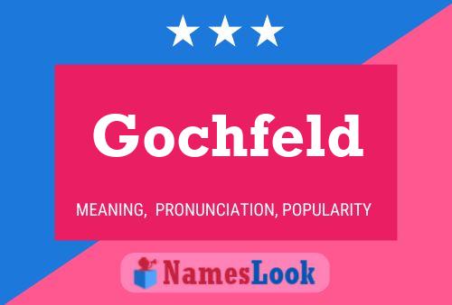 Gochfeld Name Poster