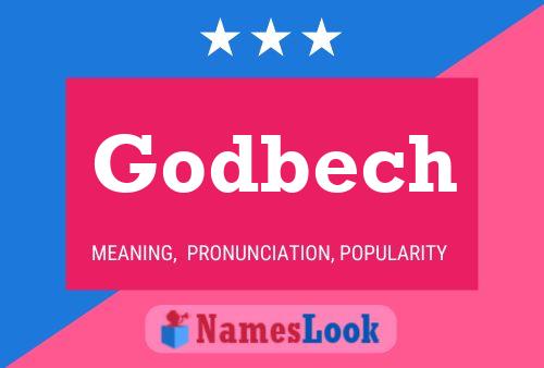 Godbech Name Poster