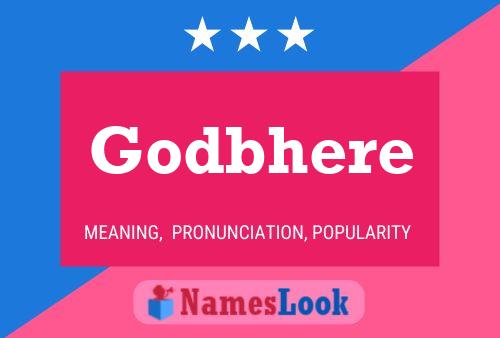 Godbhere Name Poster