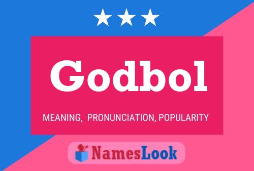 Godbol Name Poster