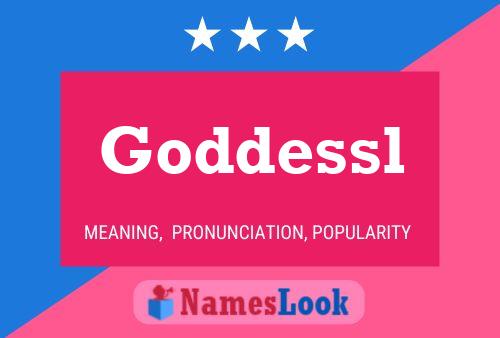 Goddessl Name Poster