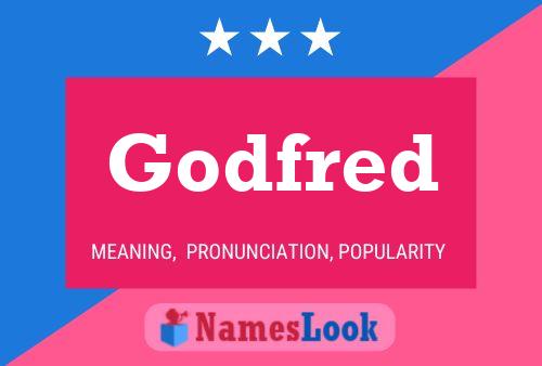 Godfred Name Poster