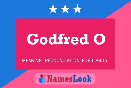 Godfred O Name Poster