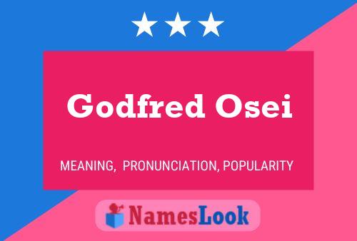 Godfred Osei Name Poster