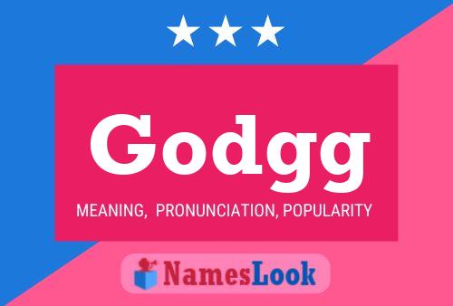 Godgg Name Poster