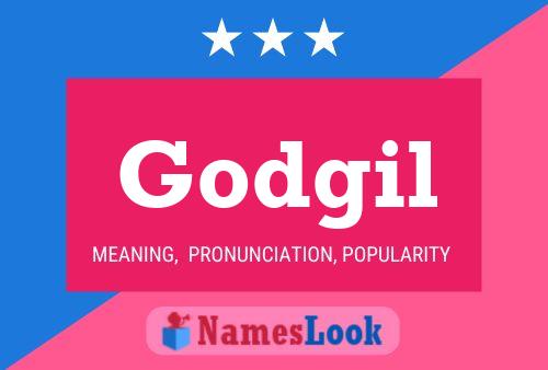 Godgil Name Poster