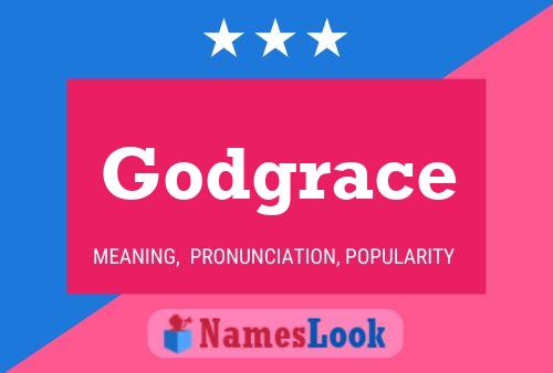 Godgrace Name Poster