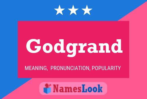 Godgrand Name Poster