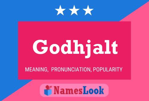 Godhjalt Name Poster