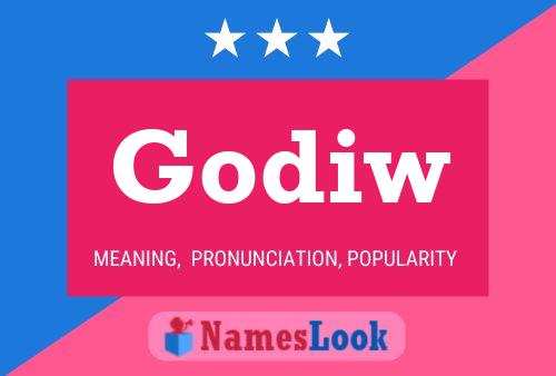 Godiw Name Poster