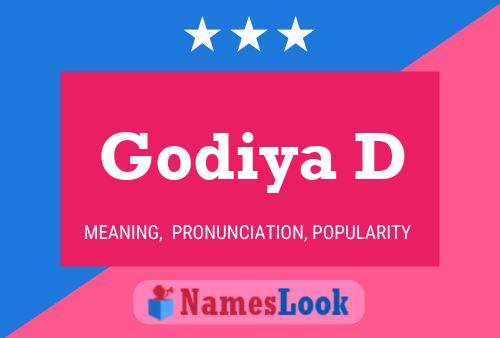 Godiya D Name Poster