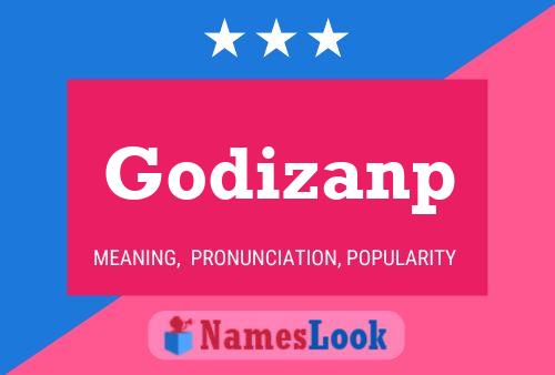 Godizanp Name Poster