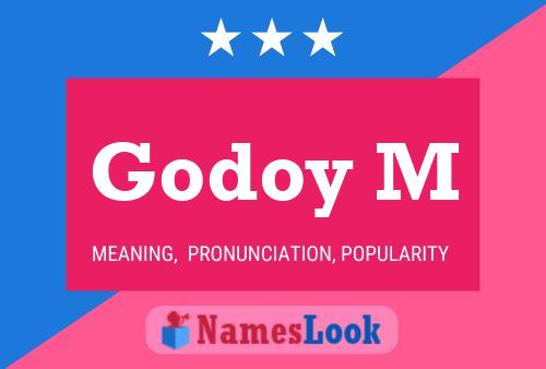 Godoy M Name Poster