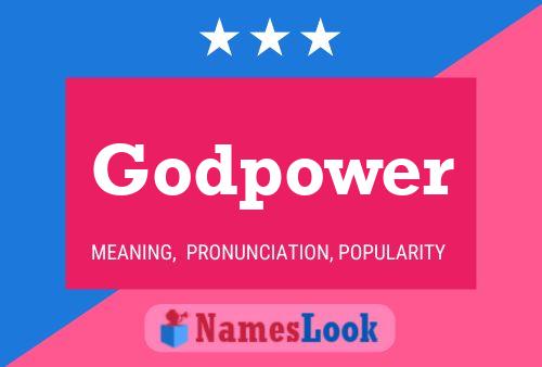 Godpower Name Poster