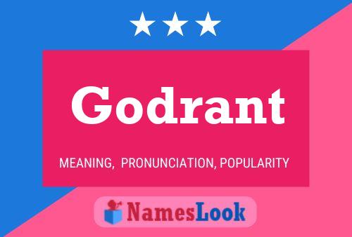 Godrant Name Poster