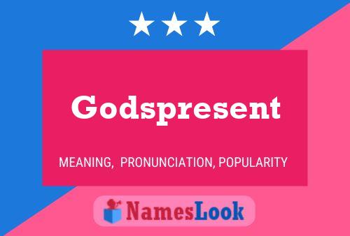 Godspresent Name Poster