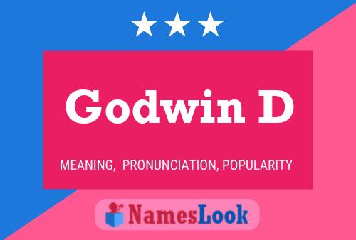 Godwin D Name Poster