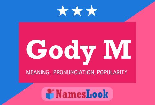 Gody M Name Poster