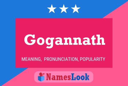 Gogannath Name Poster