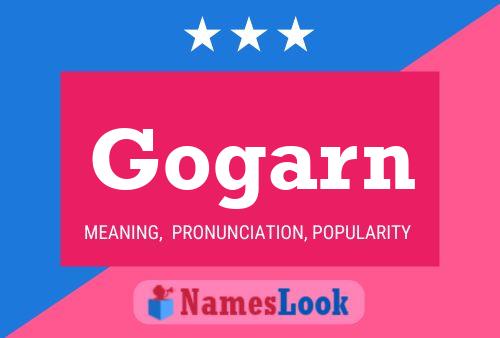 Gogarn Name Poster