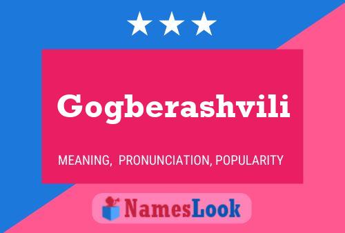 Gogberashvili Name Poster