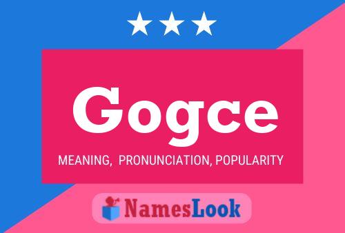 Gogce Name Poster