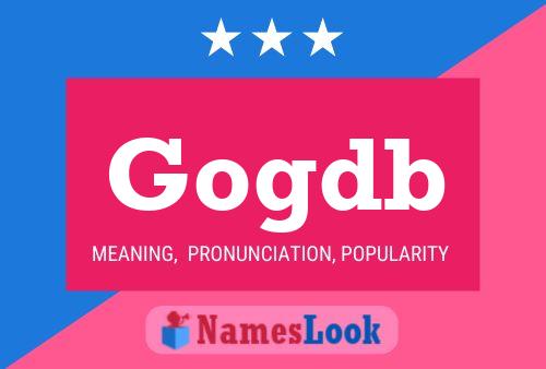 Gogdb Name Poster