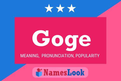 Goge Name Poster