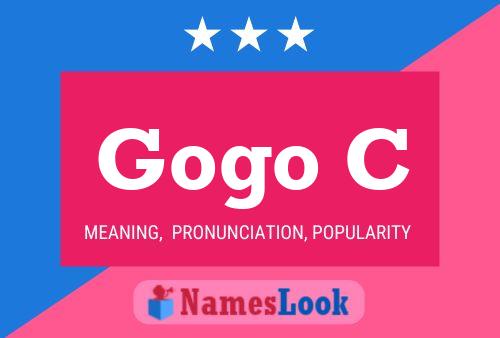 Gogo C Name Poster