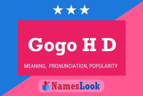 Gogo H D Name Poster