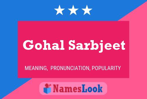 Gohal Sarbjeet Name Poster